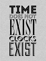 Image result for Time Does Not Exist Drawing