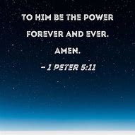 Image result for 1 Peter 5:11