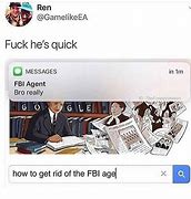 Image result for Blind FBI Meme
