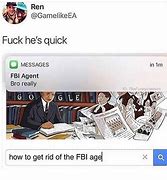 Image result for FBI Delete This Meme