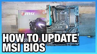 Image result for MSI Center How to Update Bios