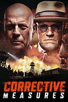 Image result for Corrective Measures Movie Explained