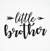 Image result for Little Brother Words SVG