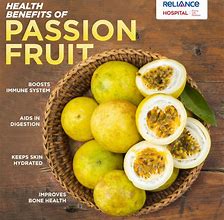 Image result for passion fruits benefits