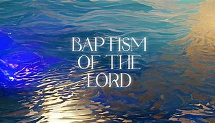 Image result for Baptism of the Lord Sunday Methodist