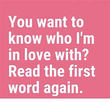 Image result for Funny Love Messages for Him