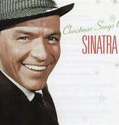 Image result for Frank Sinatra Christmas Songs