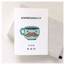 Image result for Funny Coffee E-cards