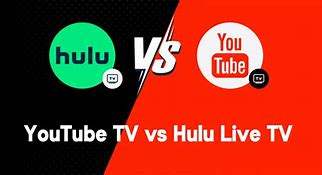 Image result for Hulu Live TV vs YouTube TV
