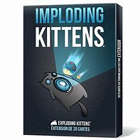 Image result for Imploding Kittens