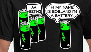 Image result for AA Battery T-Shirt