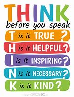 Image result for Think Before Speaking