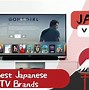 Image result for Best Japanese TV Brands