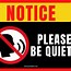 Image result for Shhh Quiet Area Sign