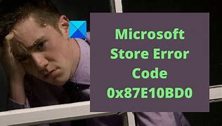 Image result for Error Code 0X87e10bd0