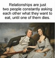 Image result for Failed Relationship Memes