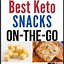 Image result for Keto Snacks On the Go