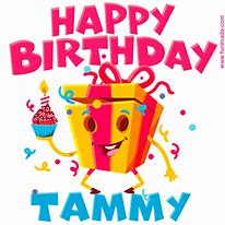 Image result for Funny Happy Birthday Tammy Memes
