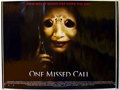 Image result for Missed Call Horror Movie