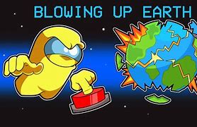 Image result for Earth Blowing Up Meme