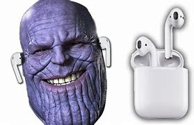 Image result for Thanos Air Pods 1080X1080