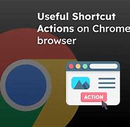 Image result for Where Is Google Chrome Action Button