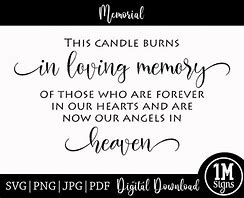 Image result for This Candle Burns In Loving Memory SVG