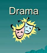 Image result for drama