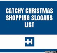 Image result for Christmas Shopping Slogans