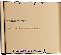 Image result for aristocratizar