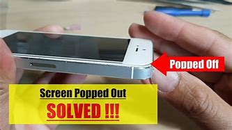 Image result for How to Fix a Poped of Screen From an iPhone