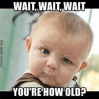 Image result for Happy Birthday Funny Baby Meme