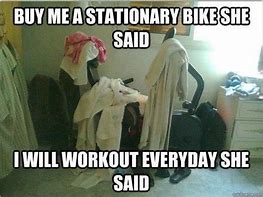 Image result for Stationary Bike Meme