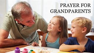 Image result for Grandparents Who Pray