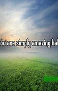 Image result for You Are Simply Amazing Meme