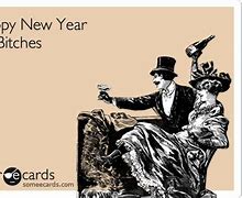 Image result for Someecards New Year