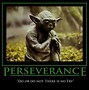 Image result for Memes About Perseverance