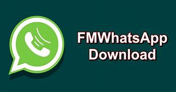 Image result for FM Whats App Download Apk