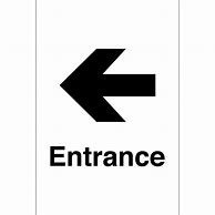 Image result for Entrance Arrow Sign