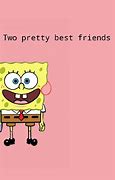Image result for Spongebob and Patrick Best Friend Quotes