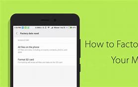 Image result for How to Format MI Phone Factory Data Reset