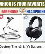 Image result for Tear Off Headphones Meme