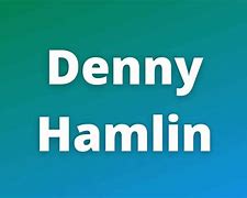 Image result for Denny Hamlin Wins