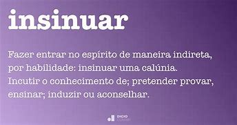 Image result for insinuar