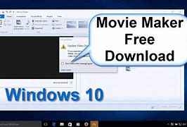 Image result for Movie Maker 10 Windows Free Download