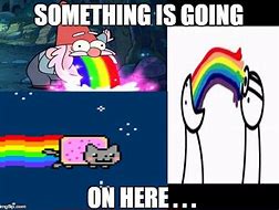 Image result for Gravity Falls Rainbow Meme