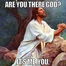 Image result for Jesus On the Phone Meme