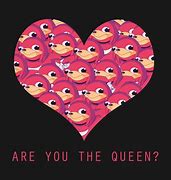 Image result for Ugandan Knuckles My Queen