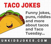 Image result for Taco Jokes for Kids