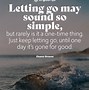Image result for On and Letting Go Moving Forward Quotes